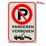 Parkeren verboden bord